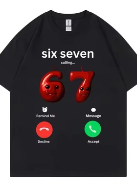 67 Is Calling 趣味短袖夏季纯棉个性时尚圆领T恤男女情侣打底衫