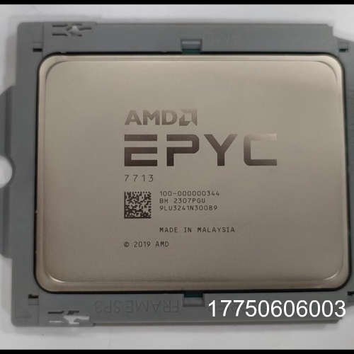 AMD epyc 7713 关联 amd 7713p无锁正式