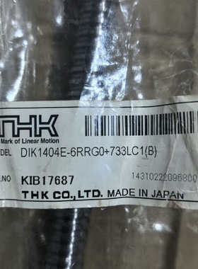 THK1404研磨丝杆DIK1404E-6RRG0+733L