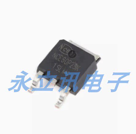 原装正品 NCE60P25K TO-252-2 -60V/-25A P沟道 MOS场效应管芯片