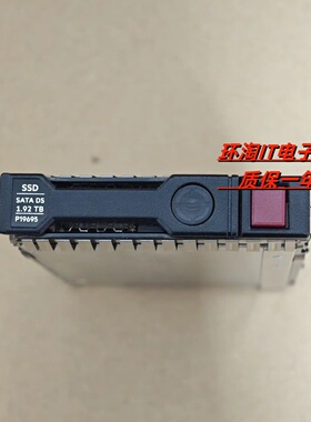 原装 P18436-B21 P19695-001 1.92T SATA 6GB MU 2.5固态硬盘SSD