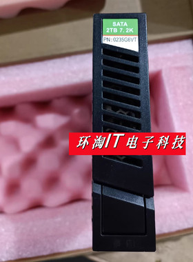 原装 0235G6VT 2TB SATA 3.5 硬盘 S2600T S2200T STLZ01S2000