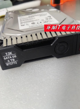 原装 872772-001 872491-B21 4T SATA 7.2K 3.5 G8 G9 服务器硬盘