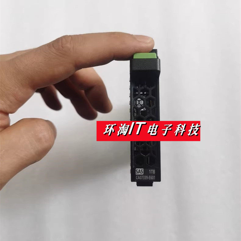 原装 CA07339-E601 CA07670-E631 1TB硬盘DX S2 1T 7.2K SAS 2.5