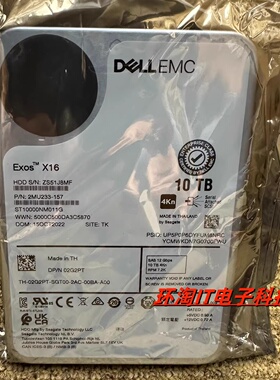DELL EMC EXOS X16 ST10000NM011G 02G2PT 10T SAS 3.5 硬盘