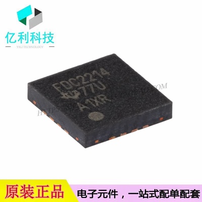 FDC2214RGHR WQFN-16四通道28位电容数字转换器近程传感器芯片