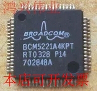 全新BCM5221A4KPTBCM5221A3KPTG BCM5221A2KPT BCM5221原装现货