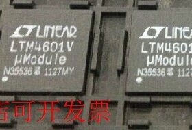 原装全新LTM4601V-1 LTM4601V LTM4601EV-1 LTM4608IV LTM4608V