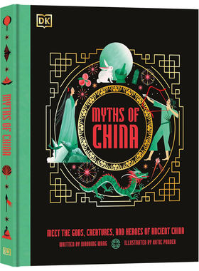 现货DK出版中国神话认识中国古代的神灵生物和英雄英文原版百科全书Myths of China神话和传说故事书精装全彩插画儿童英语课外阅读
