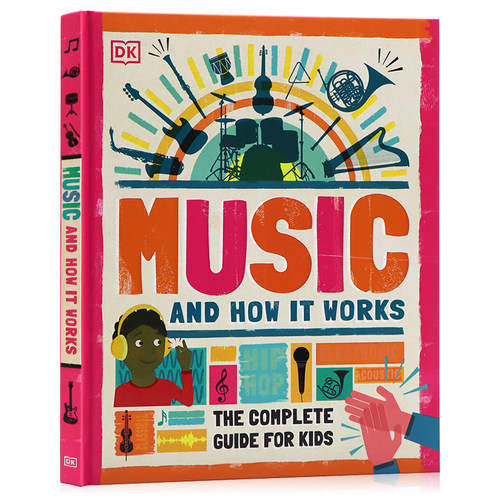 DK 音乐及其运作原理 音乐是怎么回事英文原版DK Music and How it Works 精装系列 儿童亲子家庭学习 7-9岁年龄段音乐入门启蒙书