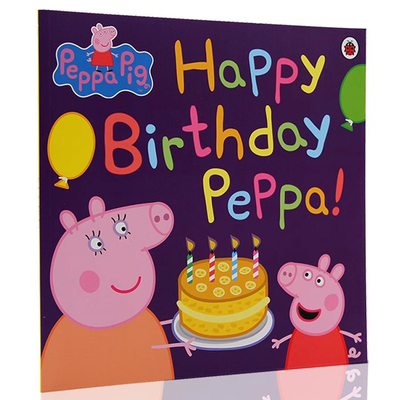 佩奇生日快乐 Peppa Pig: Happy Birthday Peppa! 英文原版绘本 粉红猪小妹 小猪佩奇 平装 英语启蒙图画故事书