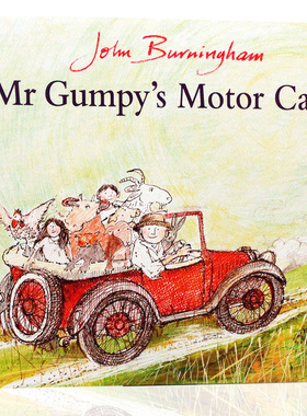 和甘伯伯开车去兜风 英文原版 平装绘本 MR Gumpy's Motor Car 波士顿环球报号角书奖 廖彩杏书单 第52周 128本儿童启蒙认知图画书