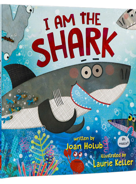 我是鲨鱼 英文原版绘本 I Am the Shark 精装大开本儿童英语启蒙图画故事书亲子共读早教益智进口绘本 动物乐趣 Joan Holub