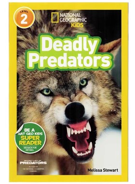 英文原版绘本National Geographic Kids Level2 :Deadly Predators致命的掠食者 国家地理分级阅读 少儿科普百科英语童书 动物科普