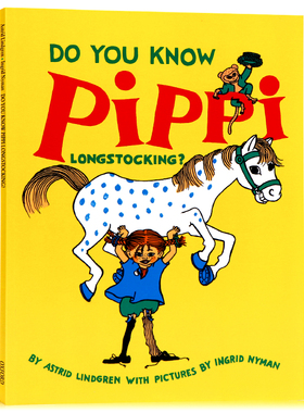 牛津精品绘本你认识长袜皮皮吗英文原版Do You Know Pippi Longstocking儿童英语早教启蒙绘本趣味图画故事书Astrid Lindgren