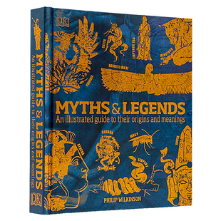 DK百科 神话与传说 Myths and Legends英文原版 关于它们的起源和意义的图解指南 精装大开 经典神话图解科普 神话爱好者