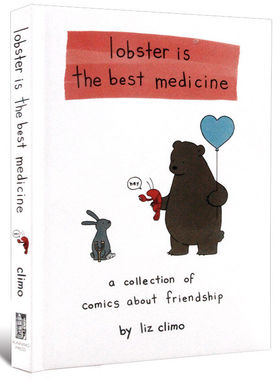 我可以咬一口吗 你今天真好看系列Lobster Is the Best Medicine 龙虾是良药治愈系英文原版绘本蠢萌漫画 幽默图画书