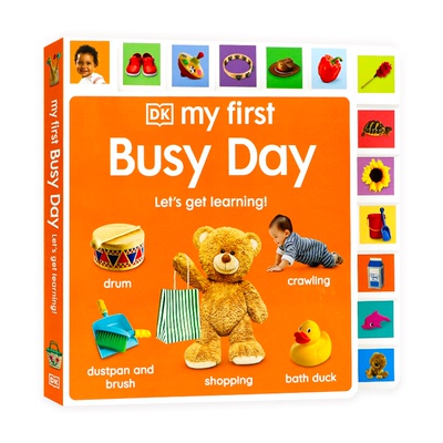 DK精品 花边书 忙碌的一天 英文原版 DK Children My First Busy Day 英文早教绘本彩色标签页儿童生活习惯养成 亲子共读益智读物