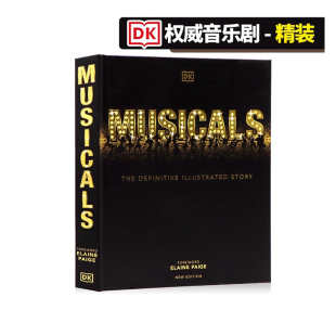 Musicals The 电影音乐剧插画历史科普Elaine 音乐剧权威配图故事 Paige Story 英文原版 Illustrated DK百科新版 Definitive