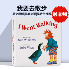 进口英文原版绘本 I Went Walking 我要去散步 吴敏兰名家推荐书单Sue Williams低幼儿童早教启蒙英语读物读本纸板书 iwentwalking