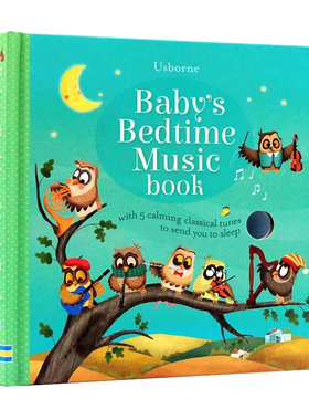 Usborne睡前晚安音乐发声书 Baby's Bedtime Music Book 英文原版绘本 亲子共读含5首轻音乐童谣儿歌伴奏 启蒙早教英语纸板洞洞书