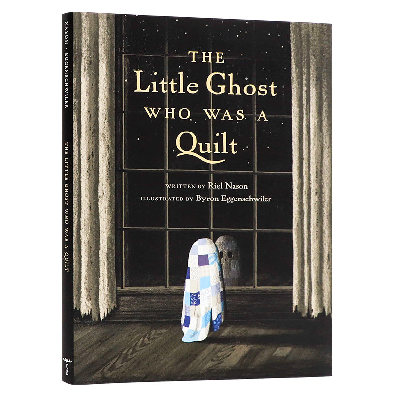 披着被子的小幽灵 英文原版The Little Ghost Who Was a Quilt 精装绘本故事书精装大开本