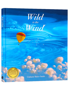 风之怒英文原版绘本 Wild is the Wind 进口图书亲子故事绘本儿童读物6岁以上Grahame Baker-Smith格林威获奖得主作品