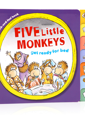 五只小猴子准备睡觉 触摸书 英文原版绘本Five Little Monkeys Get Ready for Bed 睡前读物亲子互动触摸书儿童英语启蒙认知图画书