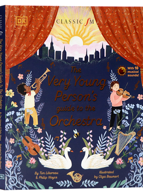 DK发声书 管弦乐队指南 英文原版 The Very Young Person's Guide to the Orchestra 10首著名古典音乐 古典音乐乐器绘本 精装大开