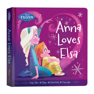 迪士尼 冰雪奇缘安娜爱艾莎 立体机关操作书 英文原版绘本 Frozen Anna Loves Elsa 纸板书 亲子阅读 Disney Press 童话故事