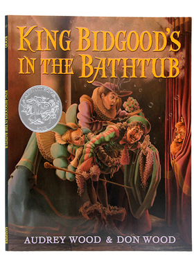 浴缸里的国王英文原版绘本 King Bidgood's in the Bathtub 廖彩杏书单凯迪克奖Audrey Wood幼儿童英语读物亲子共读早教启蒙图书v
