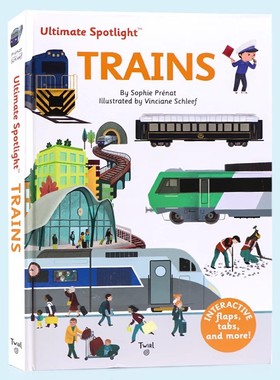 Ultimate Spotlight Trains 英文原版绘本 极致系列之火车 翻翻书机关操作书 儿童英语启蒙认知趣味玩具书精装纸板图画书 3-5-8岁