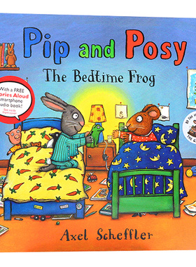 波西和皮普 睡前故事 英文原版绘本 Pip and Posy the bedtime frog 幼儿童英语启蒙图画书名家Axel Scheffler 情商培养平装大开