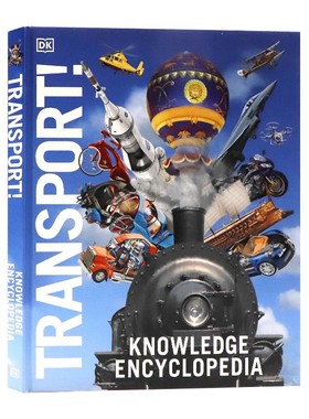 现货 DK交通知识百科全书 英文原版 Knowledge Encyclopedia Transport! 儿童交通百科 全彩精美插图 DK图解百科 精装大开本