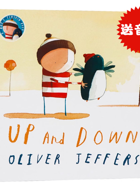飞天梦想英文原版绘本 Oliver Jeffers Up and Down 平装大开奥利弗杰弗斯儿童图画书智慧小孩系列Lost and Found同作者