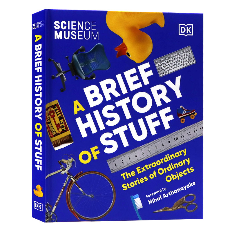 DK出品 科学博物馆英文原版 The Science Museum A Brief History of Stuff 平凡物品的不平凡故事 儿童科普百科英语读物精装彩绘