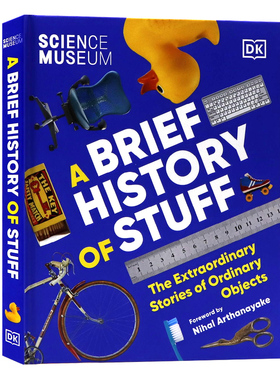 DK出品 科学博物馆英文原版 The Science Museum A Brief History of Stuff 平凡物品的不平凡故事 儿童科普百科英语读物精装彩绘