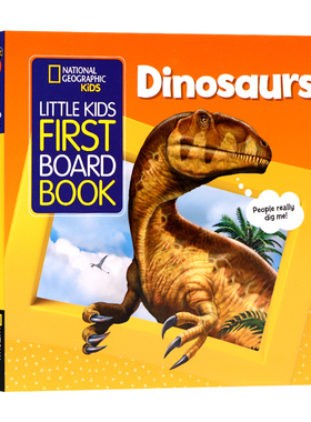 美国国家地理恐龙英文原版绘本National Geographic Kids Little Kids First First Board Book Dinosaurs3-6岁儿童科普百科纸板书