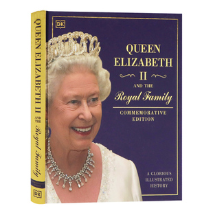 and 精装 Queen 英国皇室百科温莎家族摄影画册 Family Elizabeth Royal DK英国女王伊丽莎白二世和王室历史图解英文原版 the