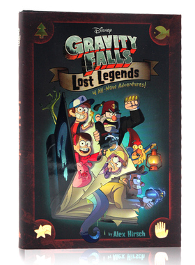 现货怪诞小镇失落的传说Gravity Falls Lost Legends 4 All New Adventures 英文原版 4个故事合集 精装 Alex Hirsch 漫画 Disney