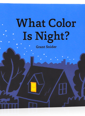 夜晚是什么颜色的? 英文原版绘本 What Color Is Night? 亲子睡前读物 儿童英语启蒙认知图画书 精装大开 Grant Snider