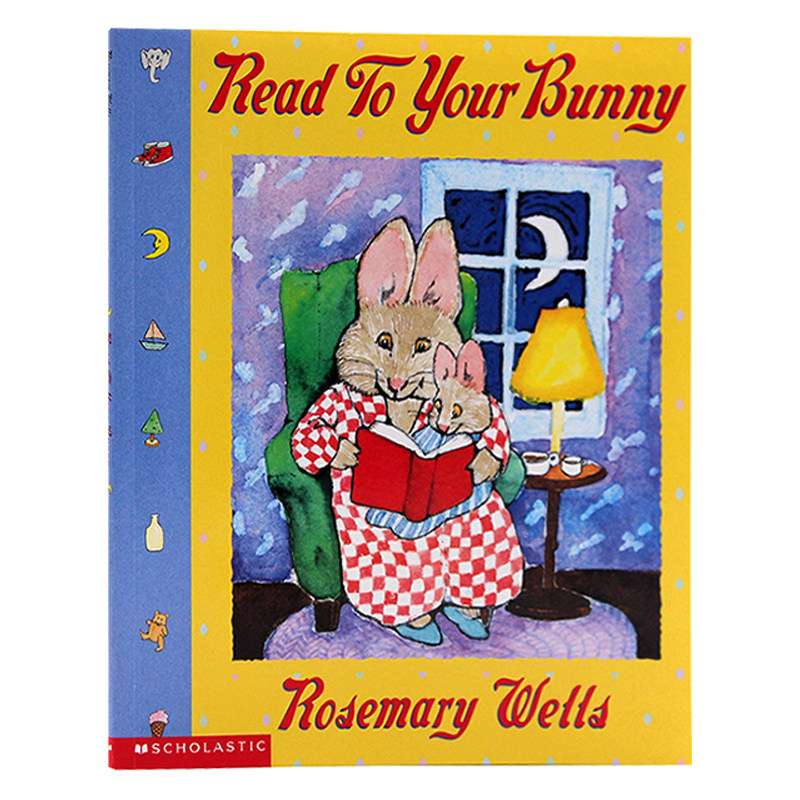 进口英文原版绘本 read to your bunny 吴敏兰书单123 rosemary wells