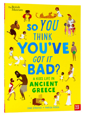 如果你生活在古希腊 A Kids Life in Ancient Greece 英文原版 儿童历史读物人文百科绘本故事 Chae Strathie 精彩插图 Nosy Crow