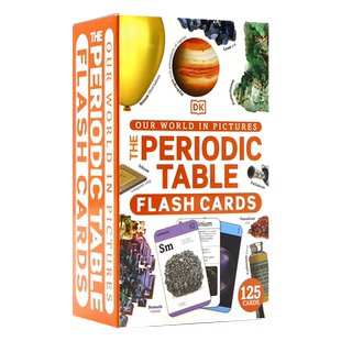 DK闪卡 元素周期表英文原版 Our World in Pictures The Periodic Table Flash Cards 儿童STEM思维培养读物英语趣味科学进口读物