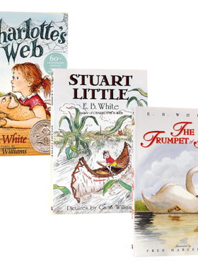 英文原版绘本Charlotte's Web夏洛特的网Stuart Little精灵鼠小弟the trumpet swan吹小号的天鹅纽伯瑞英文儿童文学小说 E.B.White
