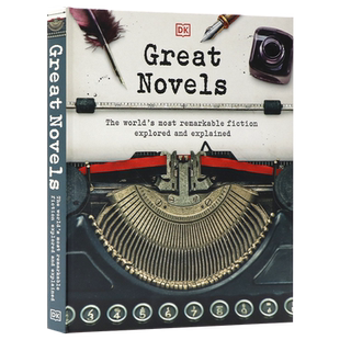 DK出品伟大的小说英文原版 Great Novels 探索世界各地时空小说百年经典第一版手稿摘录精装全彩大开本进口书籍