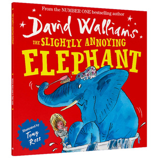 David Walliams 大卫威廉姆斯 有点烦人的大象 英文原版 The Slightly Annoying Elephant 少年幽默成长课外阅读 儿童启蒙冒险故事