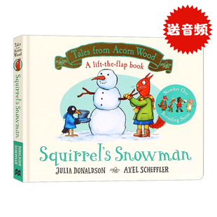 橡树林故事集6 松鼠的雪人英文原版 Tales From Acorn Wood:Squirrel's Snowman朱莉娅唐纳森Julia Donaldson启蒙绘本纸板翻翻书