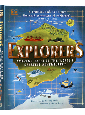 DK世界著名的探险家及事迹 英文原版 Explorers greatest adventurers 自然地理知识科普青少年读物精装Nellie Huang