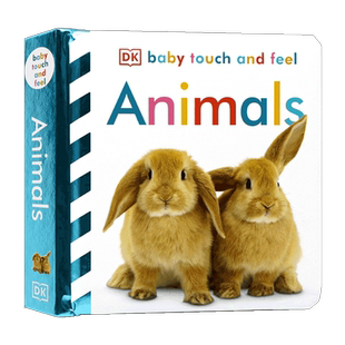 DK婴幼儿宝宝触摸书 Baby Touch and Feel Animals 动物启蒙英文原版绘本0-1-3岁认知亲子早教互动英语纸板书 感官训练绘本
